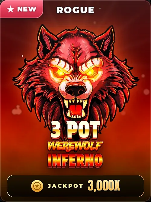 3 Pot Werewolf Inferno lobby tile with a jackpot sticker